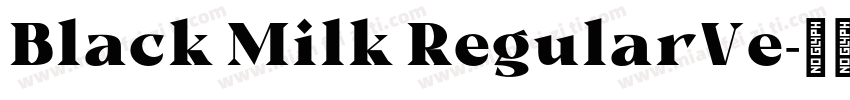 Black Milk RegularVe字体转换